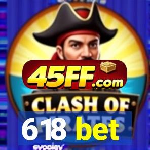 618 bet